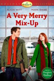A Very Merry Mix-Up movie in Scott Gibson filmography.
