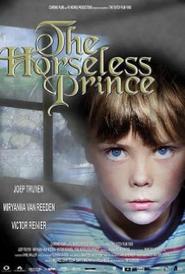 The Horseless Prince movie in Joep Truijen filmography.
