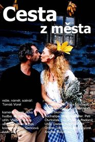 Cesta z mesta is the best movie in Eva Holubova filmography.