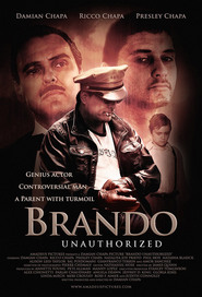 Brando Unauthorized movie in Damian Chapa filmography.