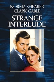 Strange Interlude movie in Robert Young filmography.