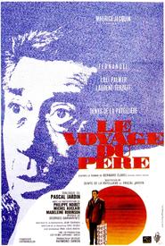 Le voyage du pere is the best movie in Etienne Bierry filmography.