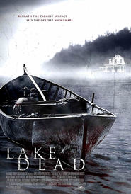 Lake Dead movie in Christian Stokes filmography.