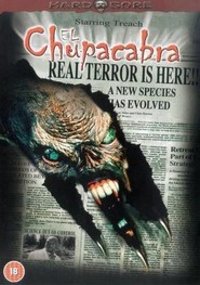 El Chupacabra is the best movie in Jerry Rodriguez filmography.