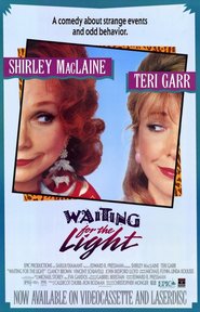 Waiting for the Light movie in Teri Garr filmography.
