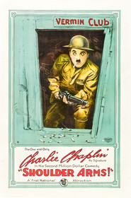 Shoulder Arms movie in Charles Chaplin filmography.