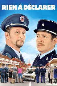 Rien a declarer movie in Dany Boon filmography.