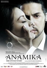 Anamika: The Untold Story movie in Vishwajeet Pradhan filmography.