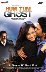 Hum Tum Aur Ghost is the best movie in Diya Mirza filmography.