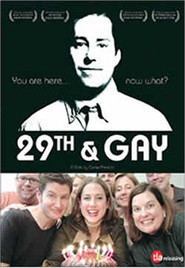 29th and Gay is the best movie in James Vasquez filmography.