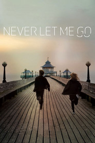 Never Let Me Go is the best movie in Hanna Sharp filmography.