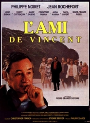L'ami de Vincent movie in Marie-France Pisier filmography.