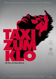 Taxi zum Klo is the best movie in Orpha Termin filmography.