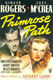 Primrose Path is the best movie in Miles Mander filmography.