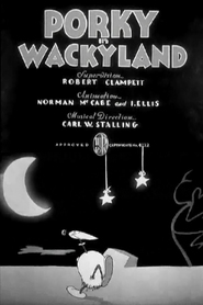 Porky in Wackyland movie in Billy Bletcher filmography.