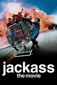 Jackass: The Movie movie in Johnny Knoxville filmography.