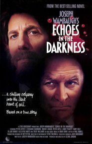 Echoes in the Darkness movie in Zeljko Ivanek filmography.