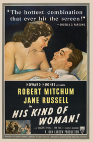 His Kind of Woman movie in Raymond Burr filmography.