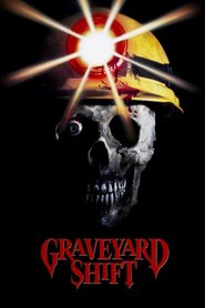 Graveyard Shift movie in Stephen Macht filmography.