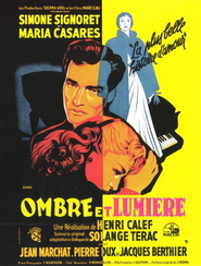 Ombre et lumiere is the best movie in Maria Casares filmography.