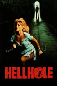 Hellhole is the best movie in Judy Landers filmography.