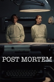Post Mortem is the best movie in Amparo Nogera filmography.