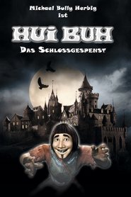 Hui Buh movie in Christoph Hagen Dittmann filmography.