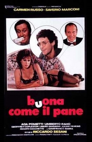 Buona come il pane is the best movie in Carmen Russo filmography.