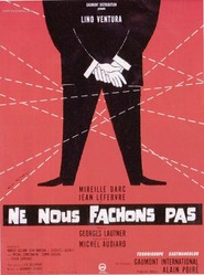Ne nous fachons pas is the best movie in Andre Pousse filmography.
