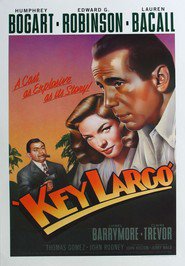 Key Largo movie in Humphrey Bogart filmography.