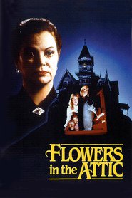 Flowers in the Attic movie in Jeb Stuart Adams filmography.