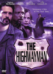 The Highwayman movie in Laura Harris filmography.