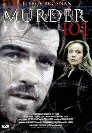 Murder 101 movie in Pierce Brosnan filmography.