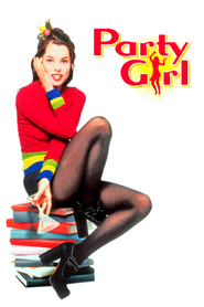 Party Girl is the best movie in Donna Mitchell filmography.