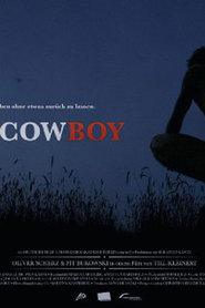 Cowboy is the best movie in Oliver Sherts filmography.