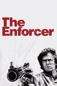 The Enforcer movie in Clint Eastwood filmography.