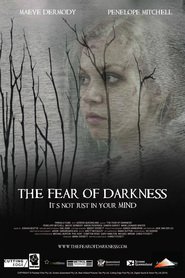 The Fear of Darkness is the best movie in Justin Harreman filmography.