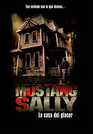 Mustang Sally movie in Tina McDowelle filmography.