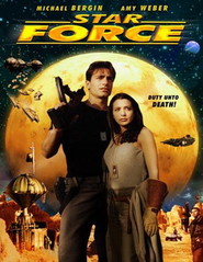 Starforce is the best movie in Michael Bergin filmography.