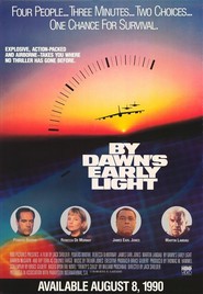 By Dawn's Early Light movie in Peter MacNicol filmography.