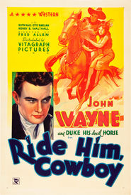 Ride Him, Cowboy is the best movie in Duke filmography.