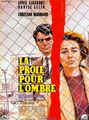 La proie pour l'ombre is the best movie in Christiane Barry filmography.