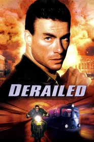 Derailed is the best movie in Tomas Arana filmography.