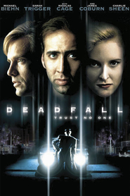 Deadfall movie in Nicolas Cage filmography.