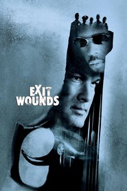 Exit Wounds movie in Steven Seagal filmography.