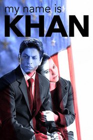 My Name Is Khan movie in Shah Rukh Khan filmography.