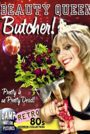 Beauty Queen Butcher movie in Temmi Peskatelli filmography.
