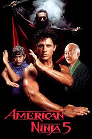 American Ninja 5 movie in Pat Morita filmography.