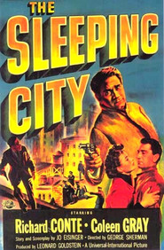 The Sleeping City movie in Richard Conte filmography.