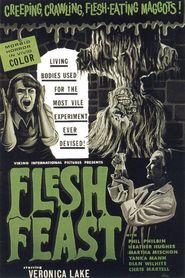 Flesh Feast movie in Heather Hughes filmography.